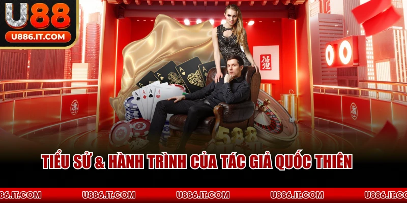 Tiểu Sử & Hành Trình Của Tác Giả Quốc Thiên